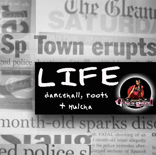 LIFE - Gunz N Rozez Mix